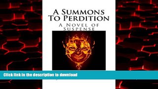 Buy books  A Summons To Perdition: A Novel of Suspense online for ipad