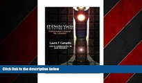 FREE DOWNLOAD  El Efecto Vacio: Estructuras LÃ³gicas No Lineales (Spanish Edition) READ ONLINE