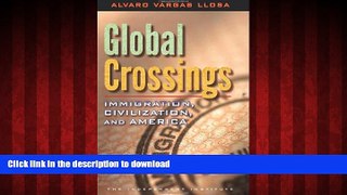 Buy books  Global Crossings: Immigration, Civilization, and America