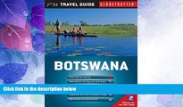 Big Deals  Botswana Travel Pack (Globetrotter Travel Packs)  Full Read Most Wanted