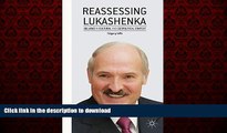 Best book  Reassessing Lukashenka: Belarus in Cultural and Geopolitical Context