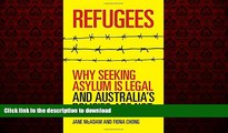 Read book  Refugees: Why seeking asylum is legal and Australia s policies are not online for ipad