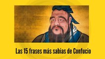 Las 15 frases más sabias de Confucio