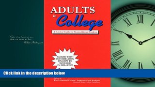 READ book  Adults in College: A Survival Guide for Nontraditional Students  FREE BOOOK ONLINE