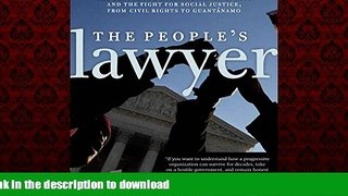 Best book  The People s Lawyer: The Center for Constitutional Rights and the Fight for Social