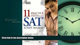 READ book  11 Practice Tests for the SAT   PSAT, 2010 Edition (College Test Preparation)