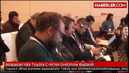 Adapazarı'nda Toyota C-Hr'nin Üretimine Başlandı