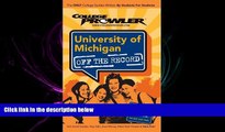 READ book  University of Michigan: College Prowler Guide (College Prowler: University of Michigan