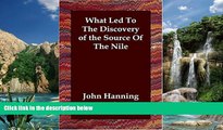 Big Deals  What Led To The Discovery of the Source Of The Nile  Best Seller Books Best Seller