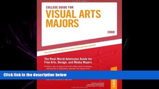 READ book  College Guide for Visual Arts Majors - 2009 (Peterson s College Guide for Visual Arts