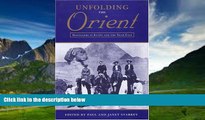 Books to Read  Unfolding the Orient: Travellers in Egypt and the Near East (Durham Middle East