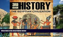 Books to Read  3rd Grade History: The Egyptian Civilization: Egyptian Books for Kids (Children s