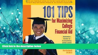 READ book  101 Tips for Maximizing College Financial Aid - Definitive Guide to Completing