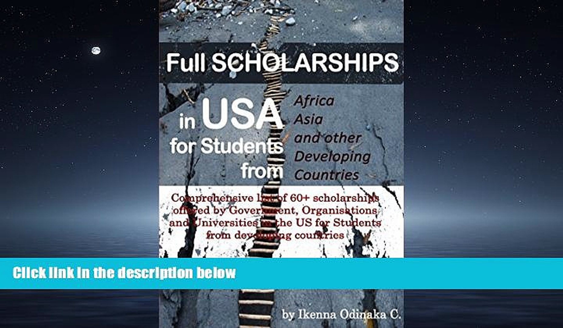 FREE DOWNLOAD  Full Scholarships in USA for Students from Africa, Asia and other Developing