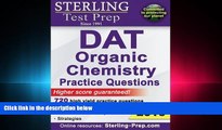 READ book  Sterling Test Prep DAT Organic Chemistry Practice Questions: High Yield DAT Questions