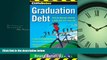 READ book  CliffsNotes Graduation Debt: How to Manage Student Loans and Live Your Life  BOOK