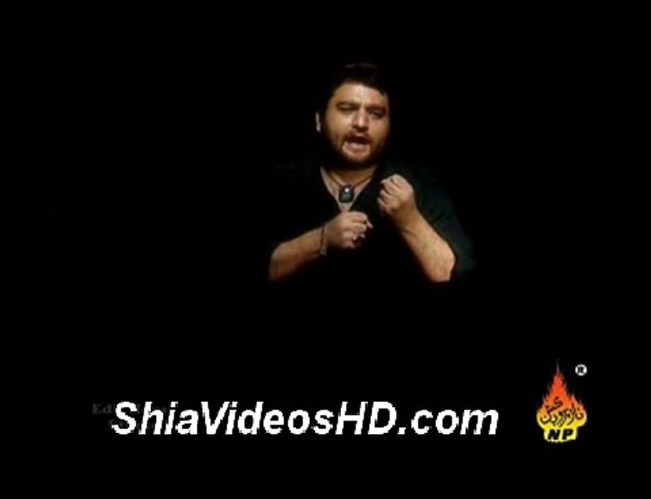 Rida e Zainab Noha by Shahid Biltistani 2008