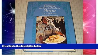Must Have  Couscous and Other Good Food from Morocco  Premium PDF Full Ebook