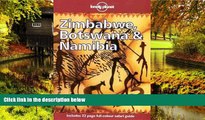 READ FULL  Lonely Planet Zimbabwe, Botswana   Namibia (3rd ed)  READ Ebook Full Ebook