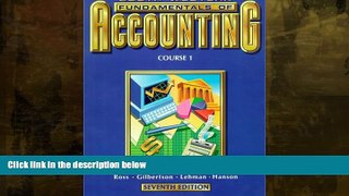 READ book  Fundamentals of Accounting, Course 1: Student Textbook  BOOK ONLINE