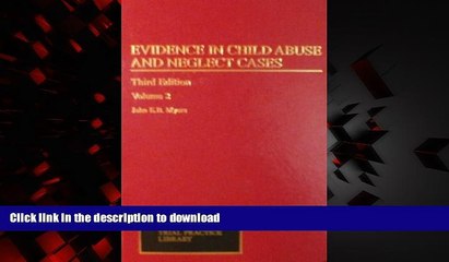 liberty book  Evidence in Child Abuse and Neglect Cases (Trial Practice Library , Vol 2) online to