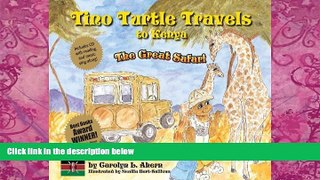 Big Deals  Tino Turtle Travels to Kenya - The Great Safari (Mom s Choice Awards Recipient) by