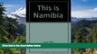 READ FULL  This is Namibia  READ Ebook Full Ebook