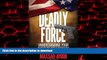 Buy book  Deadly Force: Understanding Your Right to Self Defense online