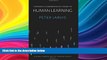 READ book  Towards a Comprehensive Theory of Human Learning (Lifelong Learning and the Learning