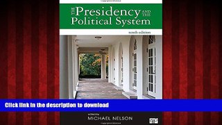 Best books  The Presidency and the Political System online
