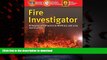 Read books  Fire Investigator: Principles and Practice to NFPA 921 and NFPA 1033 online to buy