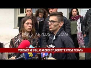 VENDIMET NË USH, ACAROHEN STUDENTET E VITEVE TË DYTA