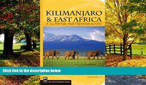 Big Deals  Kilimanjaro   East Africa: A Climbing and Trekking Guide: Includes Mount Kenya, Mount