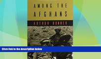 Big Deals  Among the Afghans (Central Asia Book Series)  Best Seller Books Most Wanted