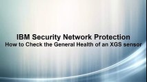 Checking the health of Security Network Protection and Security Network IPS sensors