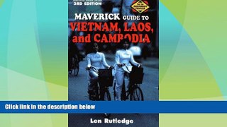 Big Deals  The Maverick Guide to Vietnam, Laos, and Cambodia: 3rd Edition  Best Seller Books Best