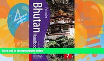 Big Deals  Bhutan Handbook, 2nd: Travel guide to Bhutan (Footprint - Handbooks)  Full Ebooks Best