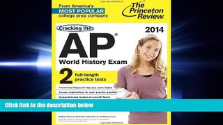 READ book  Cracking the AP World History Exam, 2014 Edition (College Test Preparation)  DOWNLOAD