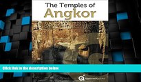 Big Deals  Cambodia Revealed: The Temples of Angkor (Travel Guide to Angkor Wat, Angkor Thom and