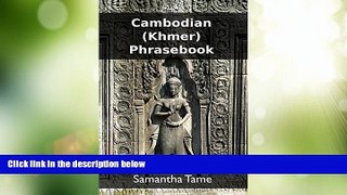 Must Have PDF  Cambodian (Khmer) Phrasebook  Full Read Best Seller