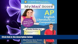 READ book  My Max Score AP English Literature and Composition: Maximize Your Score in Less Time