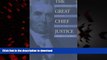 Best books  The Great Chief Justice: John Marshall and the Rule of Law (American Political Thought