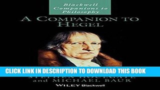 [PDF] A Companion to Hegel (Blackwell Companions to Philosophy) Full Collection