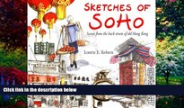 Big Deals  Sketches of Soho: Scenes from the Back Streets of Old Hong Kong  Full Ebooks Best Seller