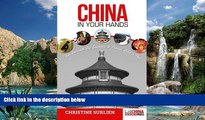 Big Deals  China in Your Hands: Go Beneath the Surface   Travel like a Pro  Best Seller Books Best