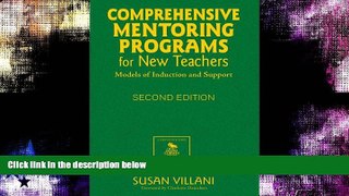 READ book  Comprehensive Mentoring Programs for New Teachers: Models of Induction and Support