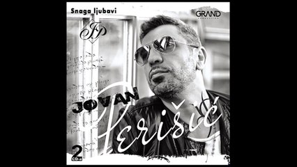 Jovan Perisic - Ja sam se zakleo - (audio) - 2016