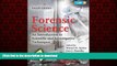 Best book  Forensic Science: An Introduction to Scientific and Investigative Techniques, Fourth