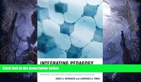 READ book  Integrating Pedagogy and Technology: Improving Teaching and Learning in Higher