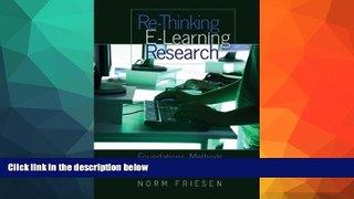 READ book  Re-Thinking E-Learning Research: Foundations, Methods, and Practices (Counterpoints)
